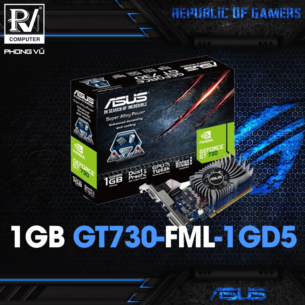 Asus GT730-FML 1GB D5